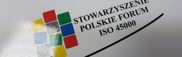 Stowarzyszenie Polskie Forum Zarządzania Bezpieczeństwem i Higieną Pracy ISO 45000